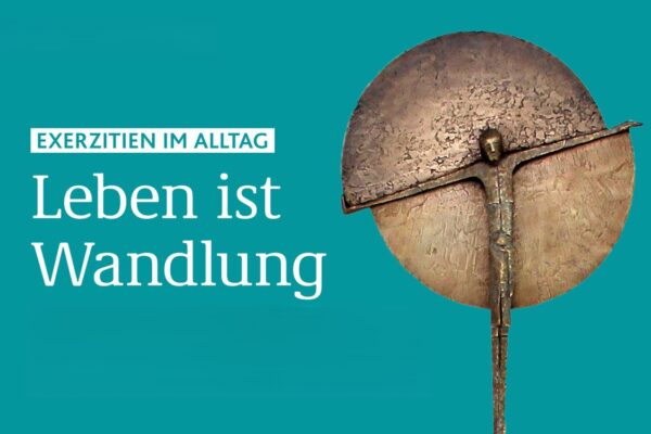 Exerzitien im Alltag